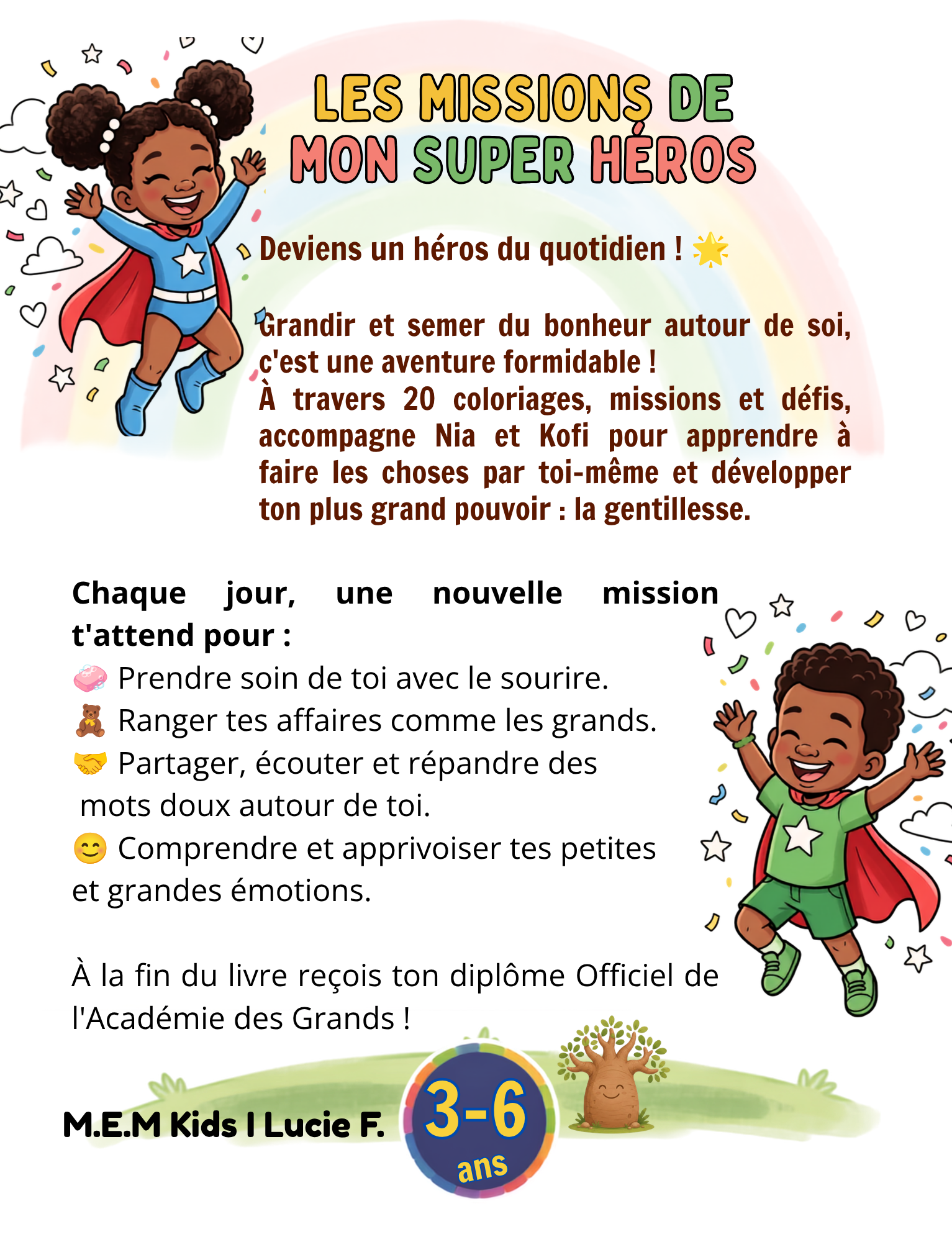 les missions de mon super héros (2) les missions de mon super héros (2)