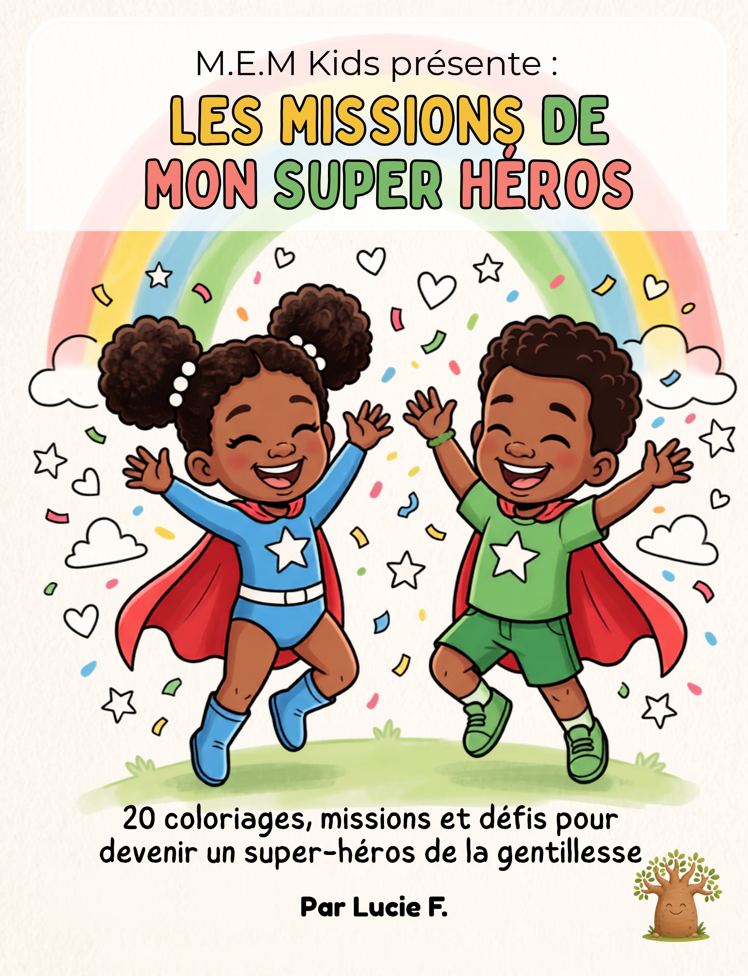 les missions de mon super héros les missions de mon super héros